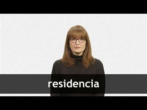 residencia in english|residencia translation in English .